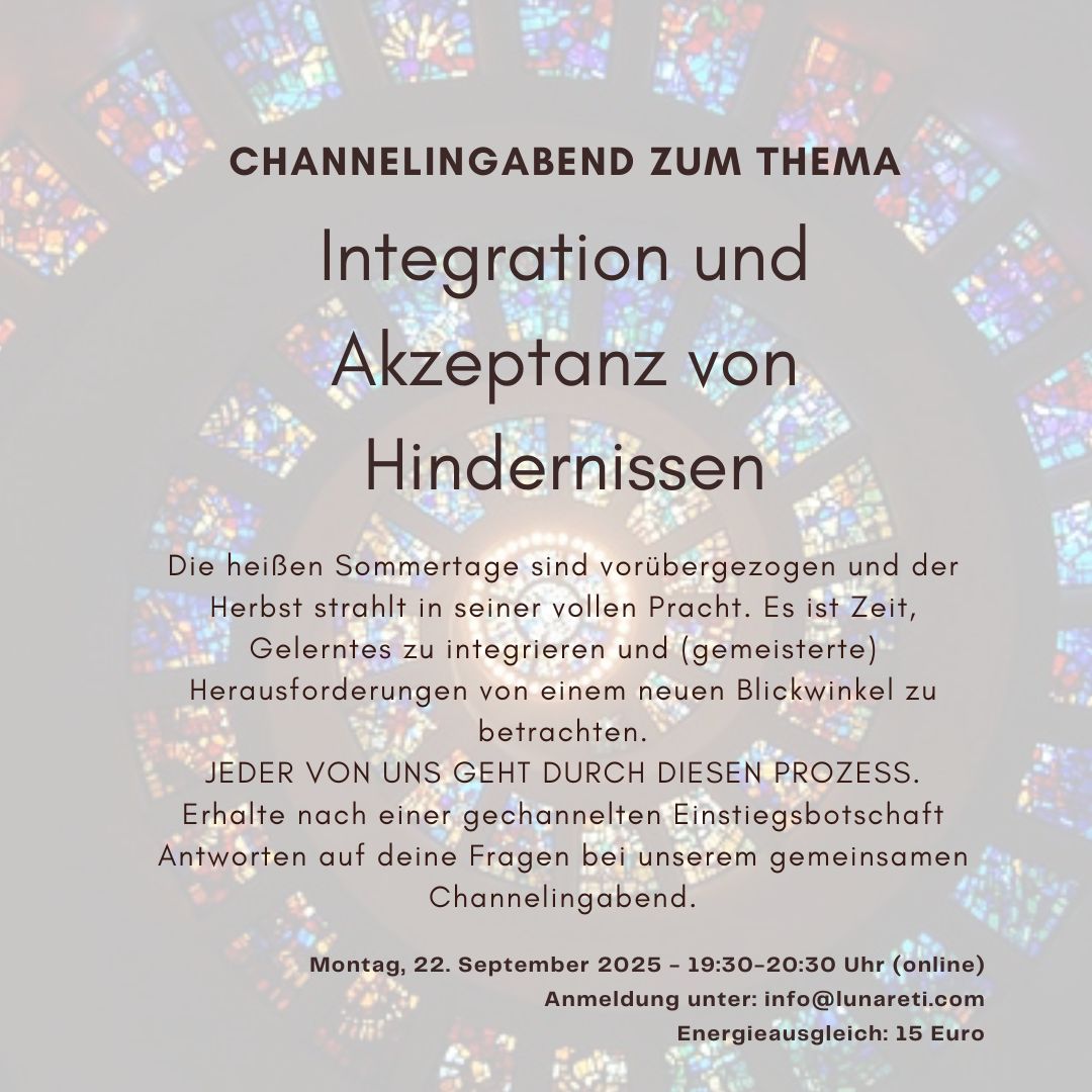 Integration und Akzeptanz mithilfe von Channeling